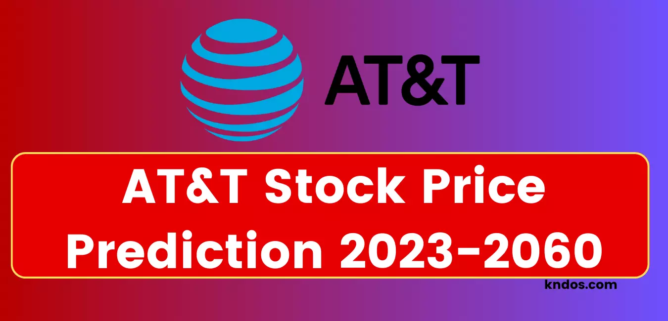 AT&T Stock Price Prediction 2023-2060