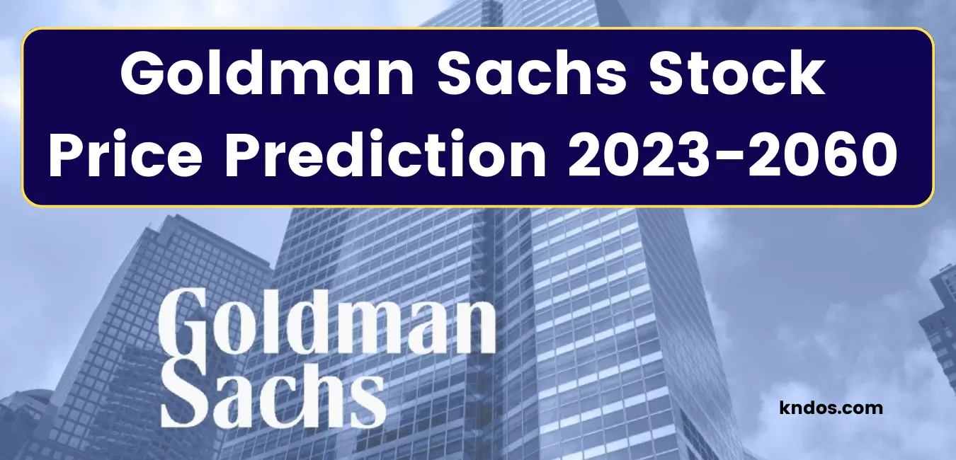 Goldman Sachs Stock Price Forecast